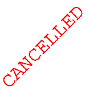 Cancelled