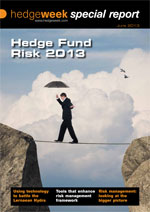 Hedgeweek Special Report: Hedge Fund Risk 2013