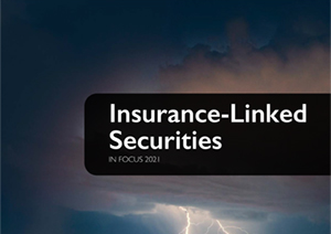 Insurance-linked Securities in Focus 2021
